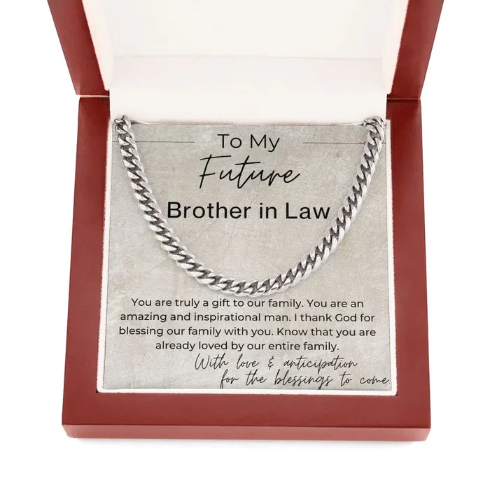 You Are a Gift to Our Family Gift for Future Brother in Law the Groom to Be Cuban Linked Chain Necklace ShineOn Fulfillment Necklaces